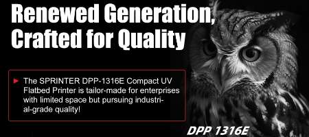 Introducing the renewed SPRINTER DPP-1316E Compact UV Flatbed Printer – where industrial-grade quality meets space-saving design!
