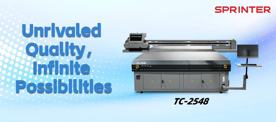 SPRINTER UV Flatbed Printer: TC-2548