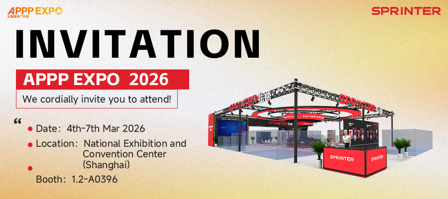 See You at 2026 APPPEXPO! SPRINTER Debuts 8 Star Models to Unlock Printing Black Technology