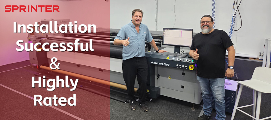 SPRINTER UV Hybrid Printer Installation — Successful & Highly Rated!